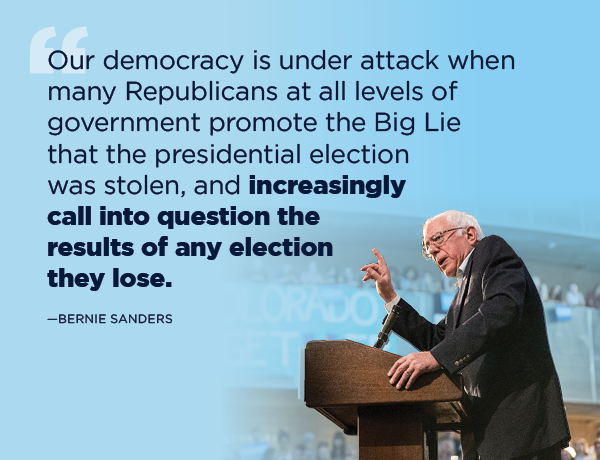 Our democracy is under attack when many Republicans... increasingly call into question the results of any election they lose - Bernie Sanders