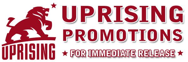 Uprising promotions