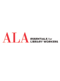 ALA Essentials for Library Workers