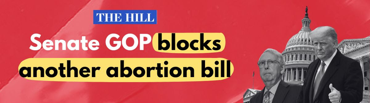 The Hill: Senate GOP blocks another abortion bill