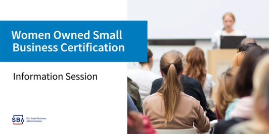 Women Owned Small Business Certification Information Session 