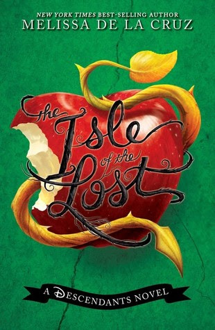 The Isle of the Lost (Descendants, #1) EPUB
