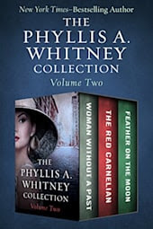 The Phyllis A. Whitney Collection: Volume Two