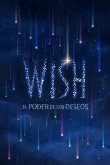 Wish: El poder de los deseos