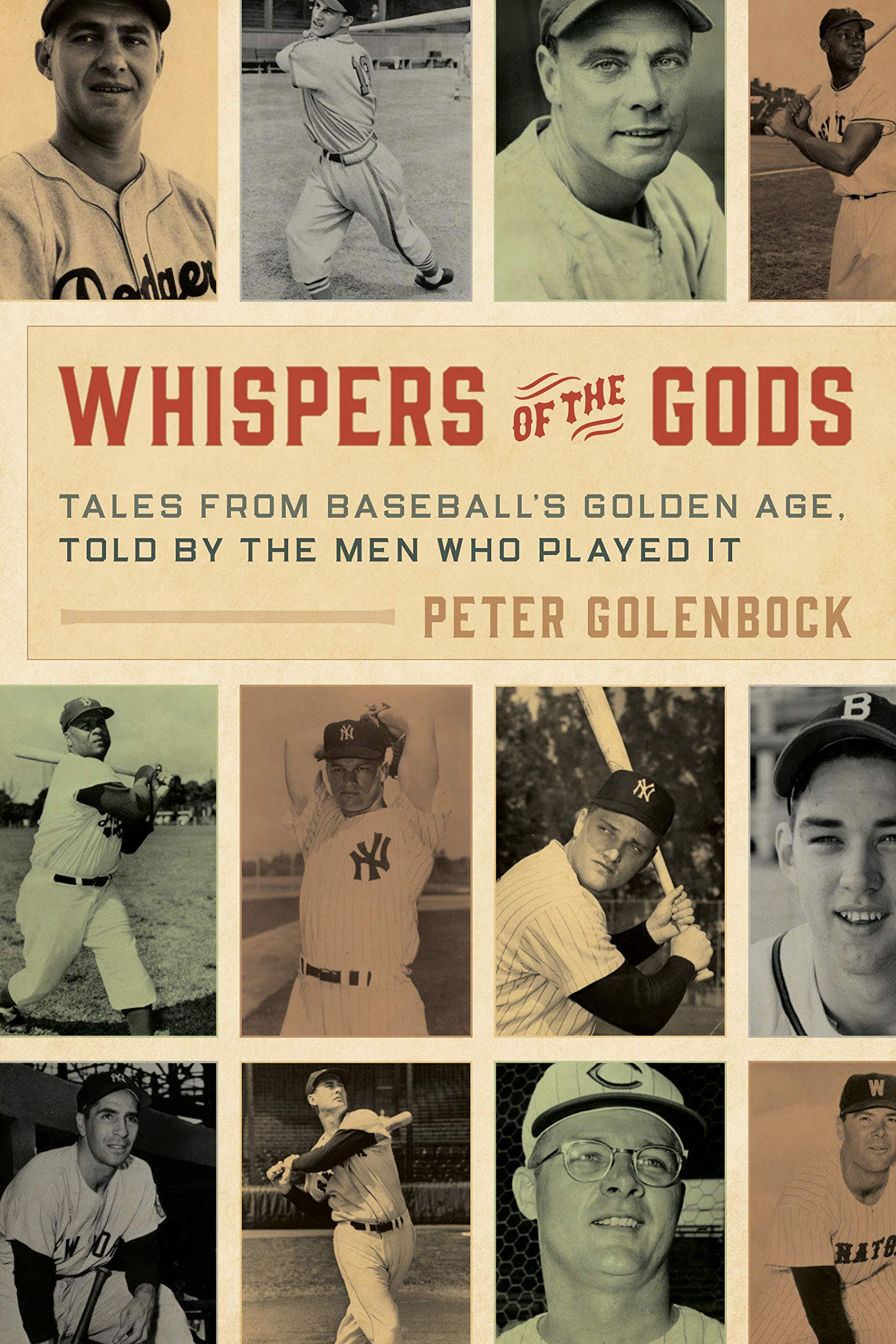 Whispers of the Gods: Tales from Baseball's Golden Age, Told by the Men Who Played It EPUB