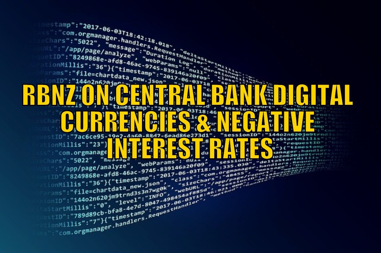 RBNZ on Central Bank Digital Currency and Negative Interest Rates