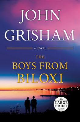 [Pdf Download] The Boys From Biloxi By John Grisham