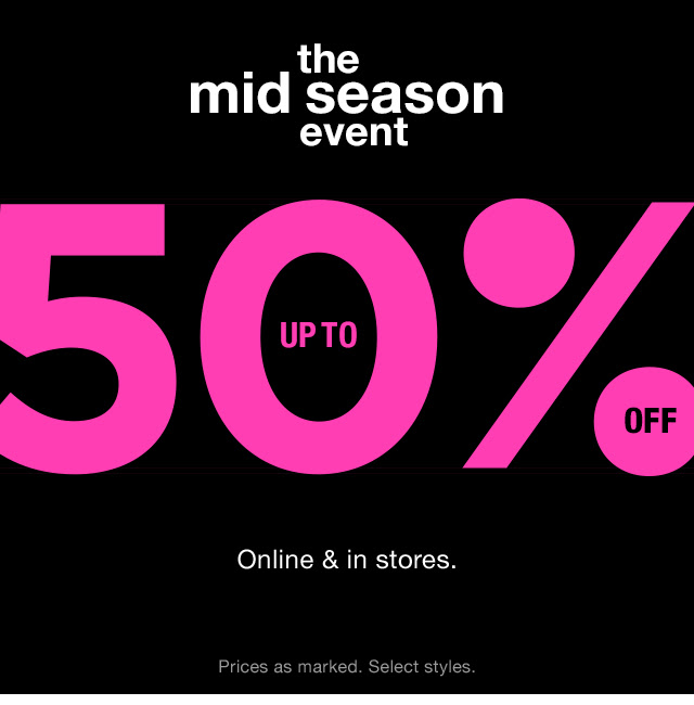 the mid season event | UP TO 50% OFF