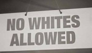 Liberal University Bans White People from “Common Areas”