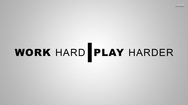 _WorkHardPlayHarder