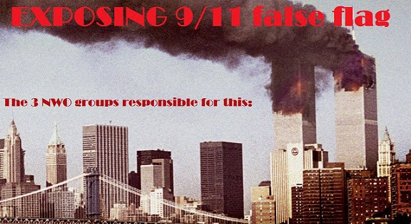 These 3 Groups Are Responsible for 9/11 and the Fake 'War on Terror' / Exposing 9/11 False Flag (+Video) These 3 Groups Are Responsible for 9/11 and the Fake 'War on Terror' / Exposing 9/11 False Flag (+Video)