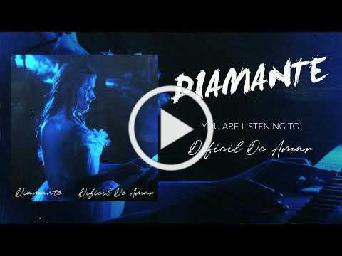 DIAMANTE - Difícil De Amar (Official Audio)
