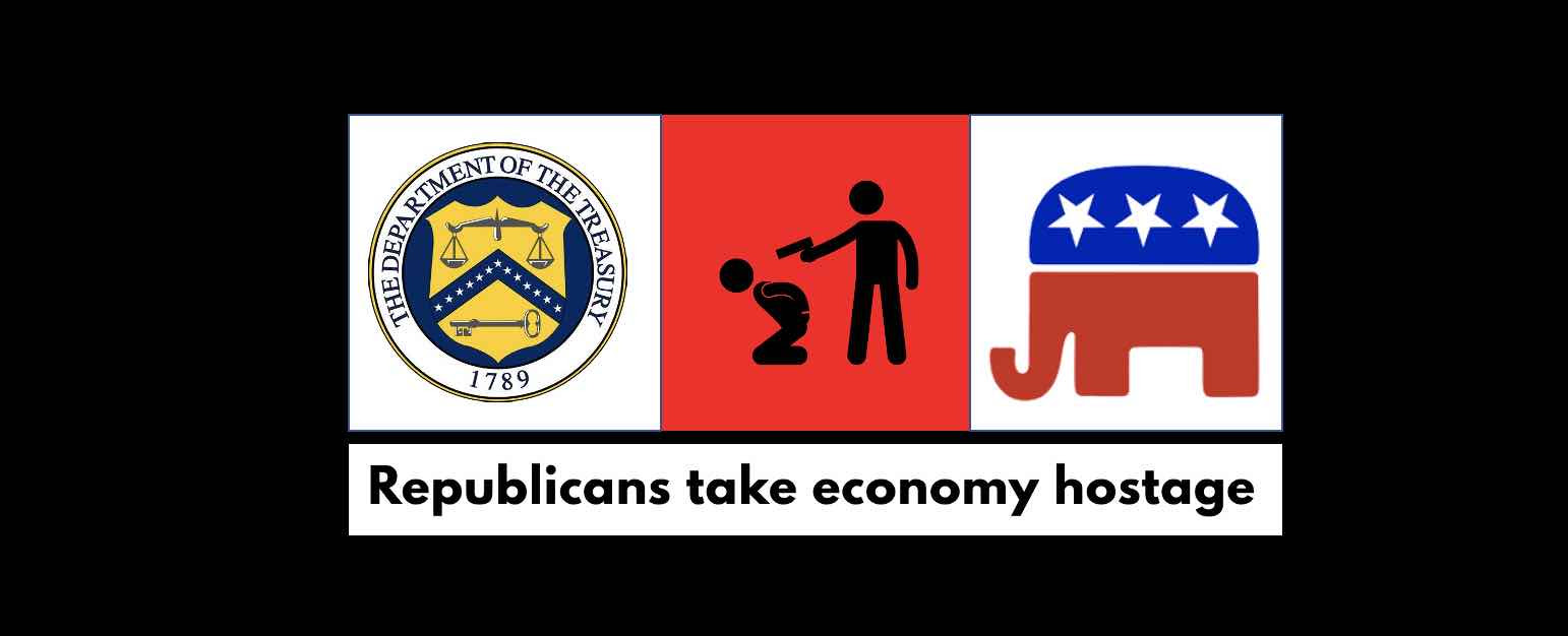 Republicans take the economy hostage for their political agenda