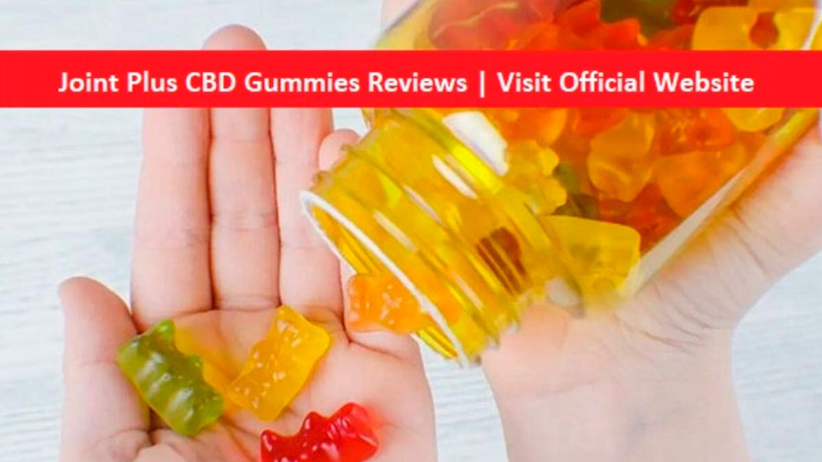 Joint Plus CBD Gummies Reviews (Warning Exposed 2024) Joint Plus CBD Gummies  Review Natural Ingredients | OnlyMyHealth