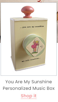 You Are My Sunshine Personalized Music Box