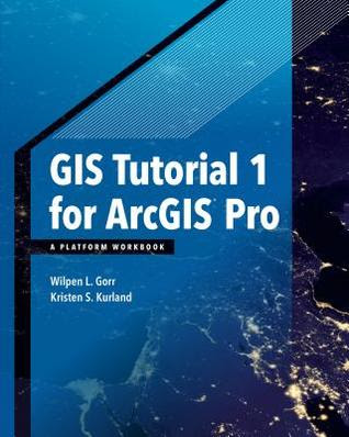 GIS Tutorial 1 for Arcgis Pro: A Platform Workbook EPUB