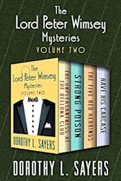 The Lord Peter Wimsey Mysteries: Volume Two
