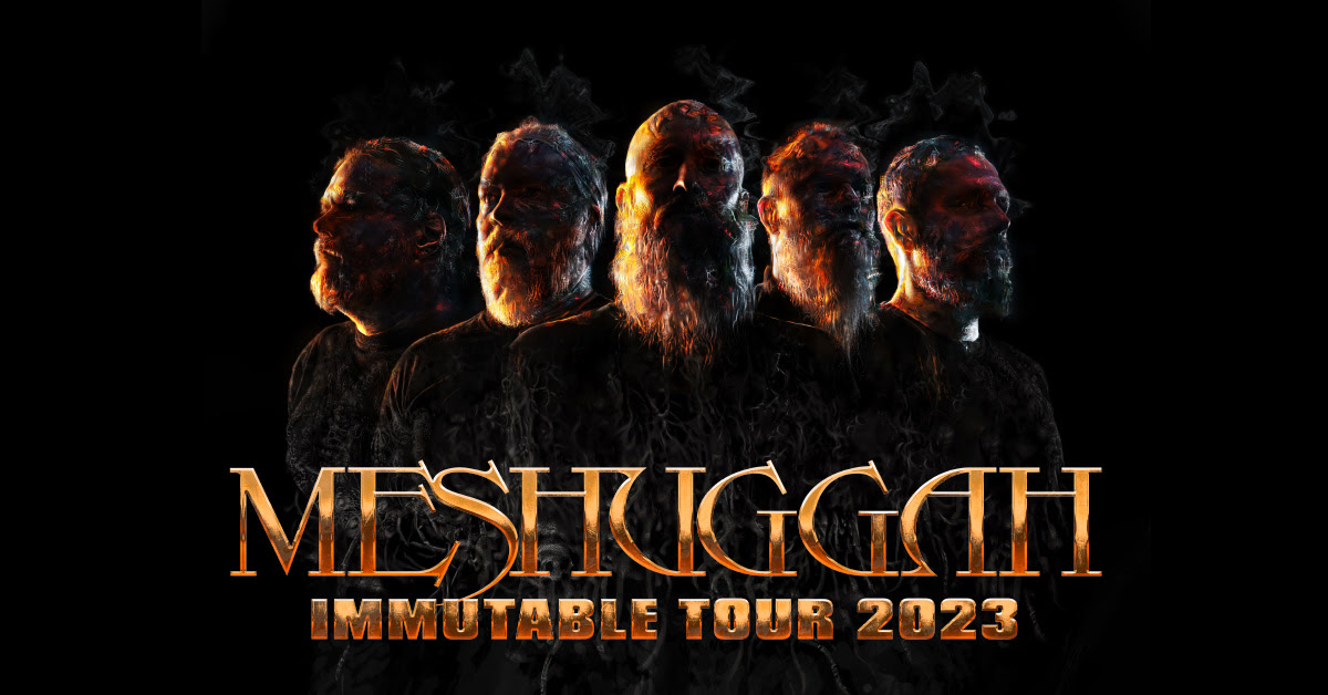 MESHUGGAH announced March/April 2023 Tour of Sweden and Norway