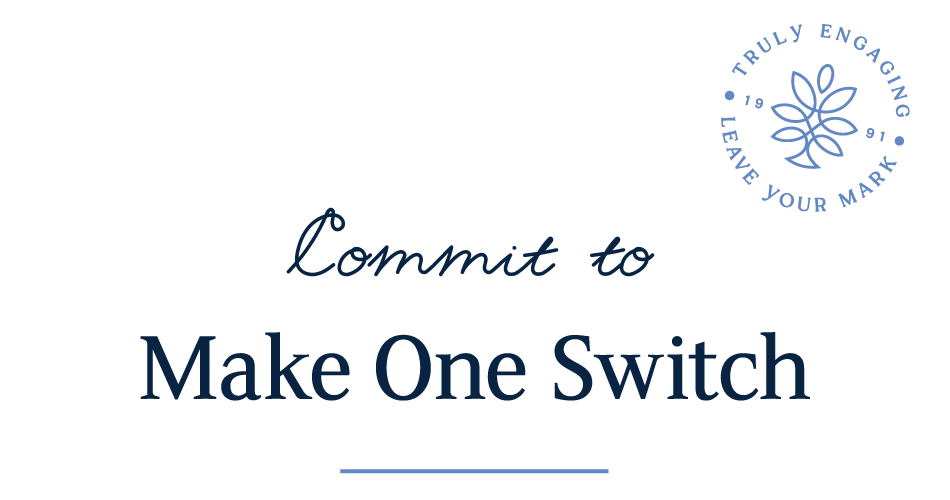 Commit to Make One Switch