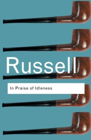 inpraiseofidleness_russell.jpg?fit=320%2C491