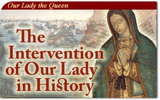 The Intervention of Our Lady in History