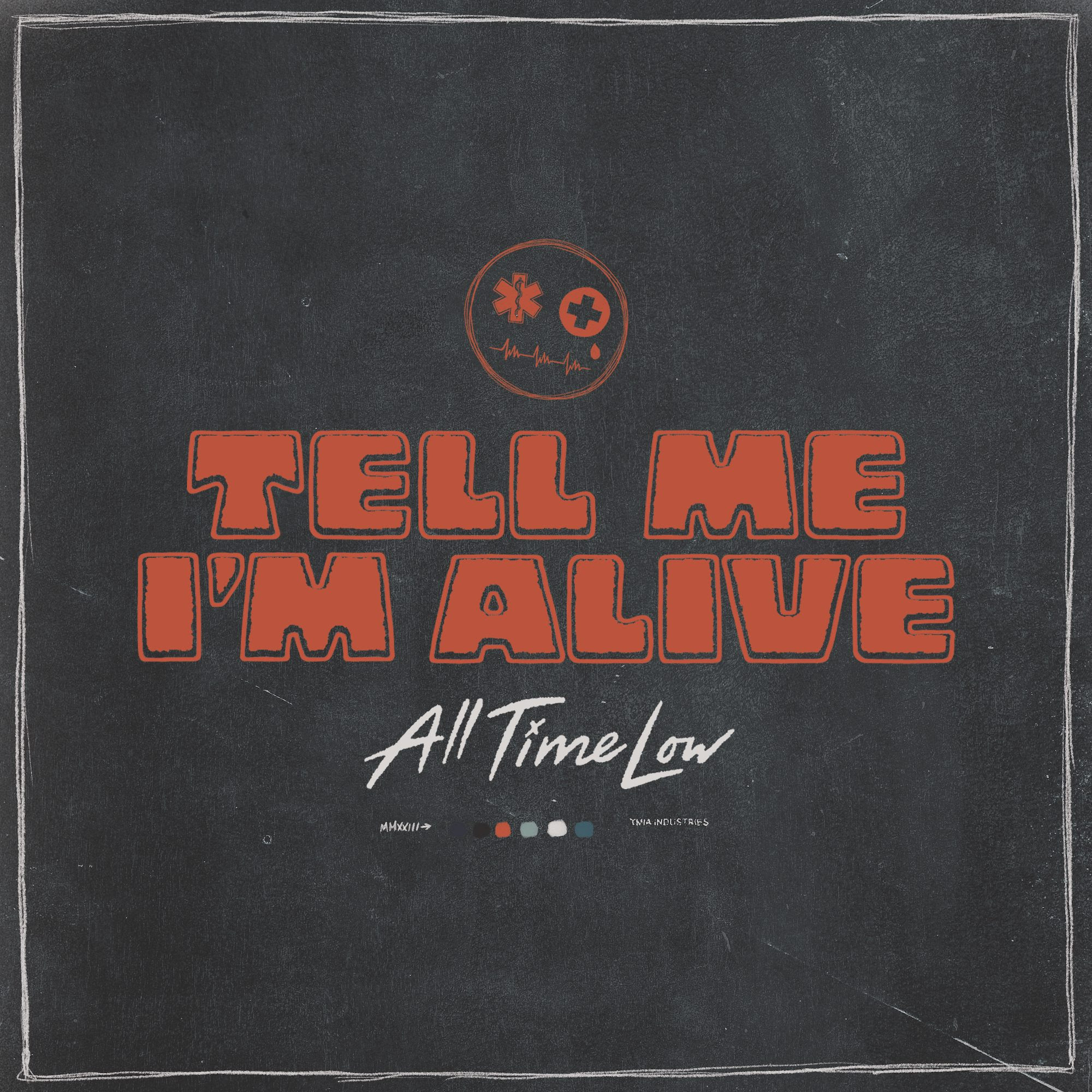 All Time Low - Tell Me I'm Alive artwork