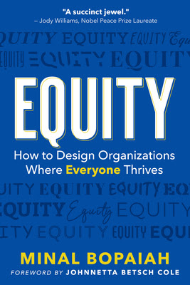 Equity: How to Design Organizations Where Everyone Thrives EPUB