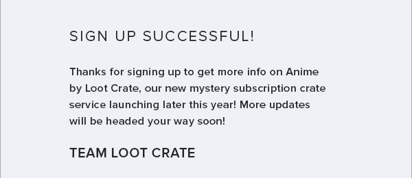 Loot Crate – Anime Crate Coming Soon! | Dean's Geek Reviews