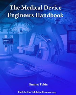 The Medical Device Engineers Handbook PDF