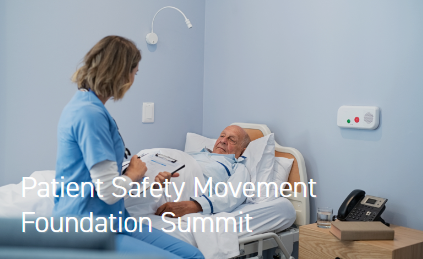 Patient Safety Movement Foundation Summit