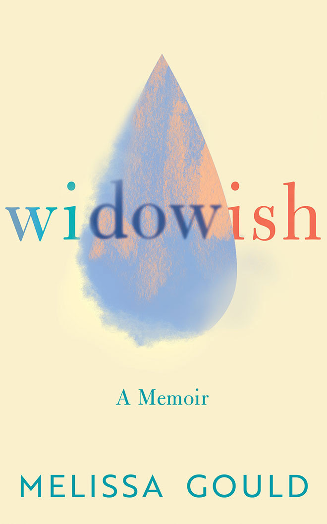 Widowish: A Memoir of Love, Loss Love Again EPUB