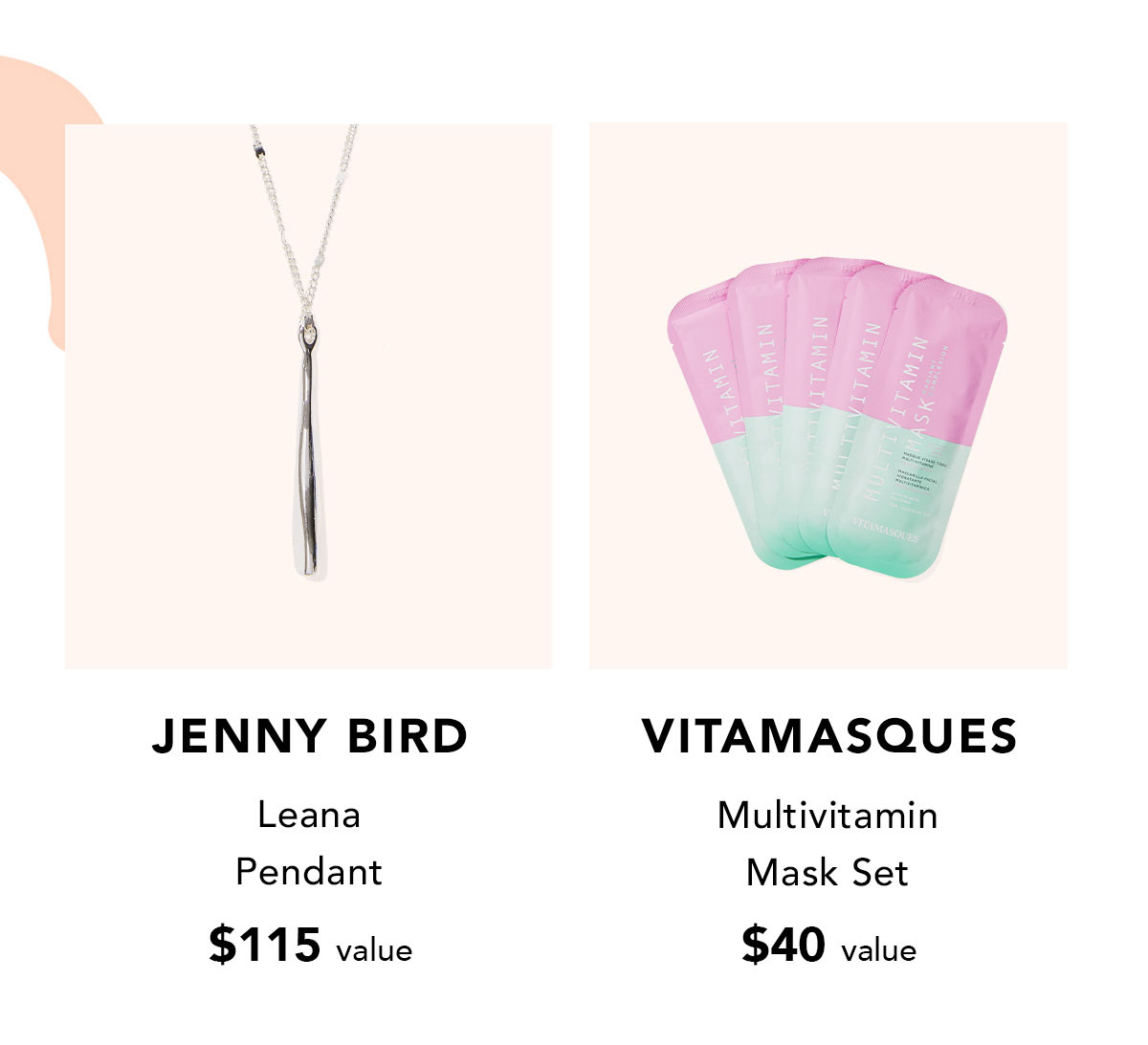 JENNY BIRD Leana Pendant $115 value | Vitamasques Multivitamin Mask Set $40 value