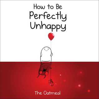 How to Be Perfectly Unhappy EPUB