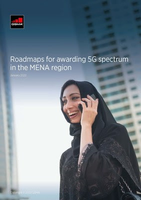 The GSMA’s ‘Roadmaps for awarding 5G spectrum in the MENA region’ report can be downloaded here: https://www.gsma.com/spectrum/resources/mena-5g-spectrum-roadmaps/.