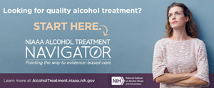image of a woman with the text Looking for quality alcohol treatment? start here - NIAAA Alcohol Treatment Navigator alcoholtreatment.niaaa.nih.gov