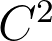 C^2 C^2