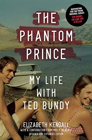 The Phantom Prince: My Life With Ted Bundy EPUB
