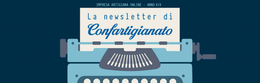 https://www.confartigianato.it/wp-content/uploads/2016/06/confartigianato-newsletter-new-1024x326_2.png