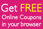Get Free Online Coupons in your Browser