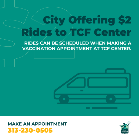 $2 Rides for Vaccinations (TCF Center)