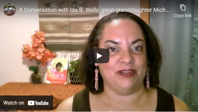 A Conversation with Ida B. Wells' great-granddaughter Michelle Duster video screenshot