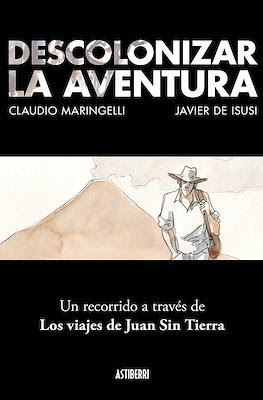 Descolonizar la aventura (Rústica 192 pp)