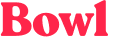 Bowl