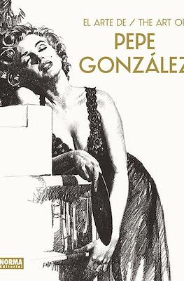 El arte de / The art of Pepe González (Cartoné 264 pp)