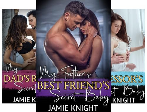 Cover for 'My Father's Best Friend's Secret Baby (His Secret Baby Series Book 1)'