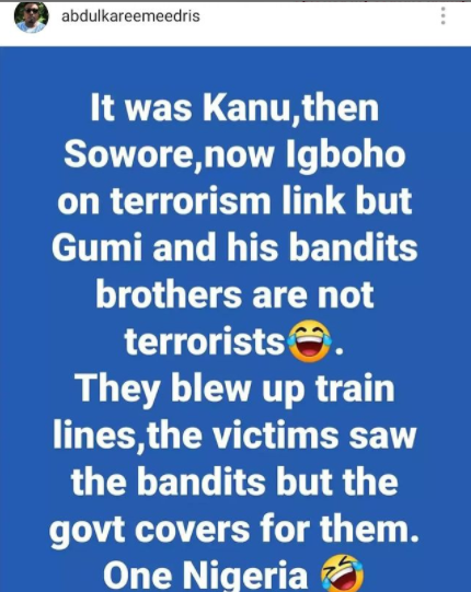 Igboho is on terrorism link but Gumi and his bandit brothers are not - Eedris Abdulkareem