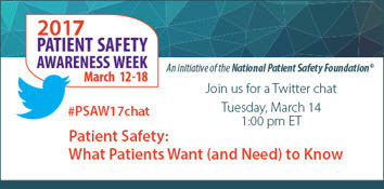 2017 Patient safety awareness week Twitter chat