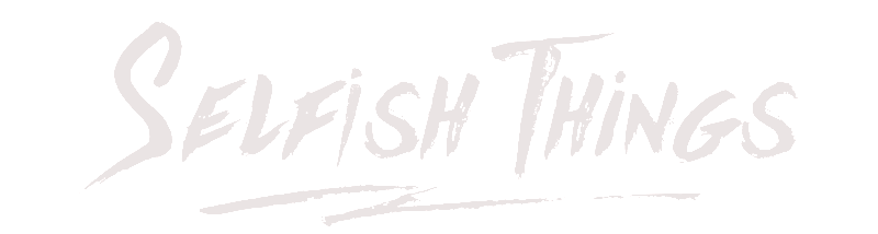 Image result for Selfish Things logo