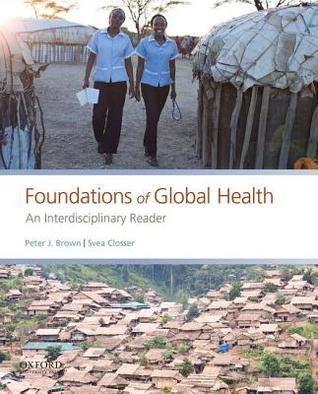 Foundations of Global Health: An Interdisciplinary Reader PDF