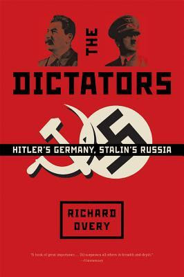 The Dictators: Hitler's Germany, Stalin's Russia EPUB